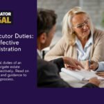 Executor of a Will? Your Legal Responsibilities Explained Essential Executor Duties: A Guide to Effective Estate Administration